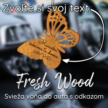 Drevená vôňa do auta – Fresh Wood Motýľ s vlastným odkazom