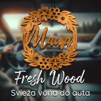 Drevená vôňa do auta – Fresh Wood Mama