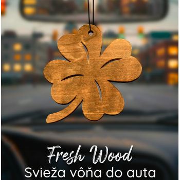 Drevená vôňa do auta – Fresh Wood Štvorlístok