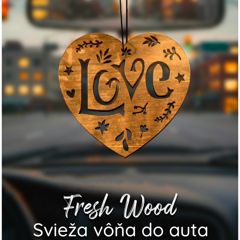 Drevená vôňa do auta – Fresh Wood Love
