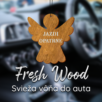 Drevená vôňa do auta – Fresh Wood Jazdi opatrne