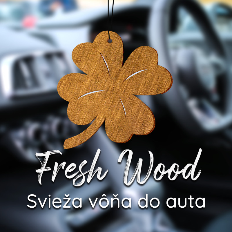 Drevená vôňa do auta – Fresh Wood Štvorlístok