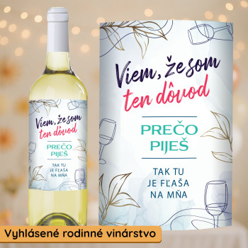 Víno Dôvod prečo piješ