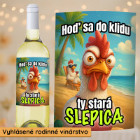 Víno Ty stará slepica
