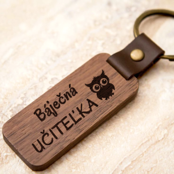 Krásná dřevěná kľúčenka Báječná učiteľka